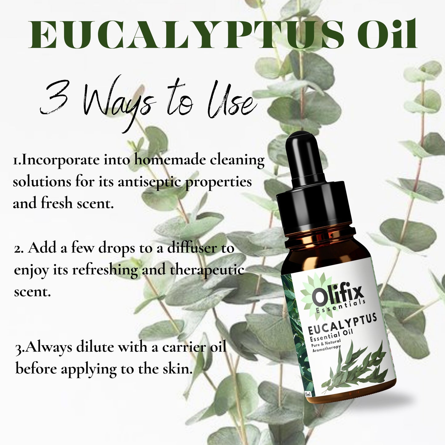 Uses of Olifix Eucalyptus Essential Oil